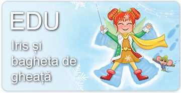 Prin lumea poveștilor - Iris și bagheta de gheață