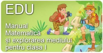 Manual Matematică și explorarea mediului pentru clasa I