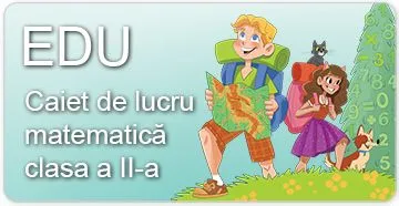 Caiet de lucru matematică clasa a II-a