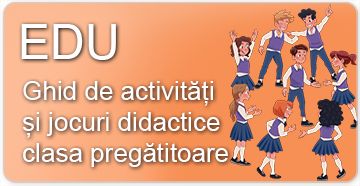 Ghid de activități și jocuri didactice - clasa pregătitoare