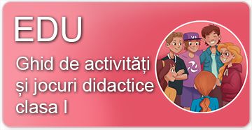 Ghid de activități și jocuri didactice - clasa I